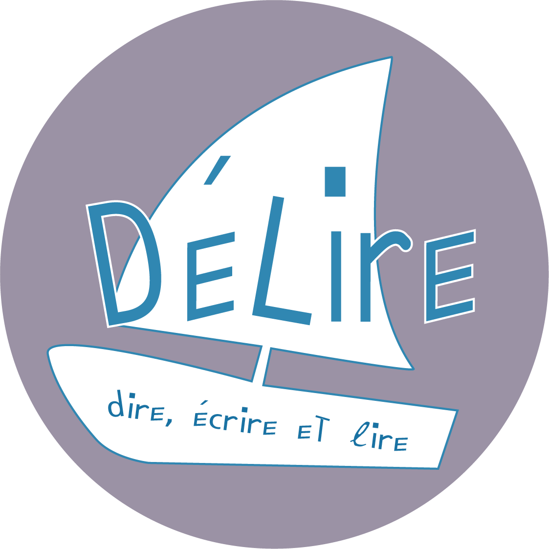 D.É.Lire : dire, écrire et lire